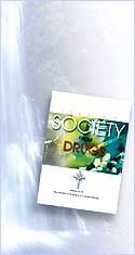 Freeing Society from Drugs - published by the Church of Scientology