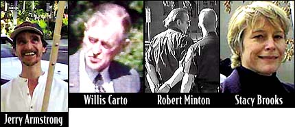 Gerald Armstrong, Willis Carto, Robert Minton, Stacy Brooks