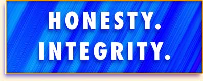 [Honesty. Integrity.]