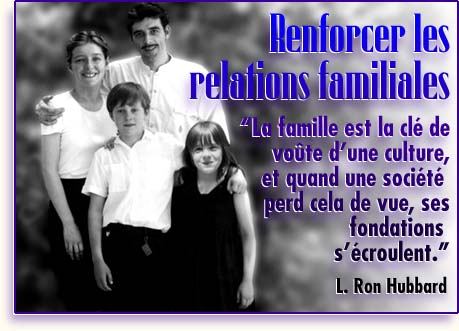 Renforcer les relations familiales (1/3)