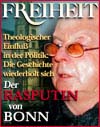 FREIHEIT:  Der RASPUTIN  von BONN