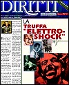 LA TRUFFA “ELETTRO–SHOCK”