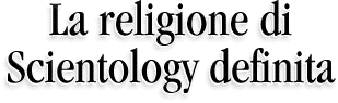 La religione di Scientology definita