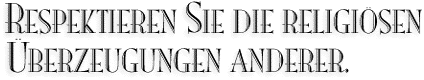 Respektieren Sie die religiösen Überzeugungen anderer. Ein Artikel von L. Ron Hubbard